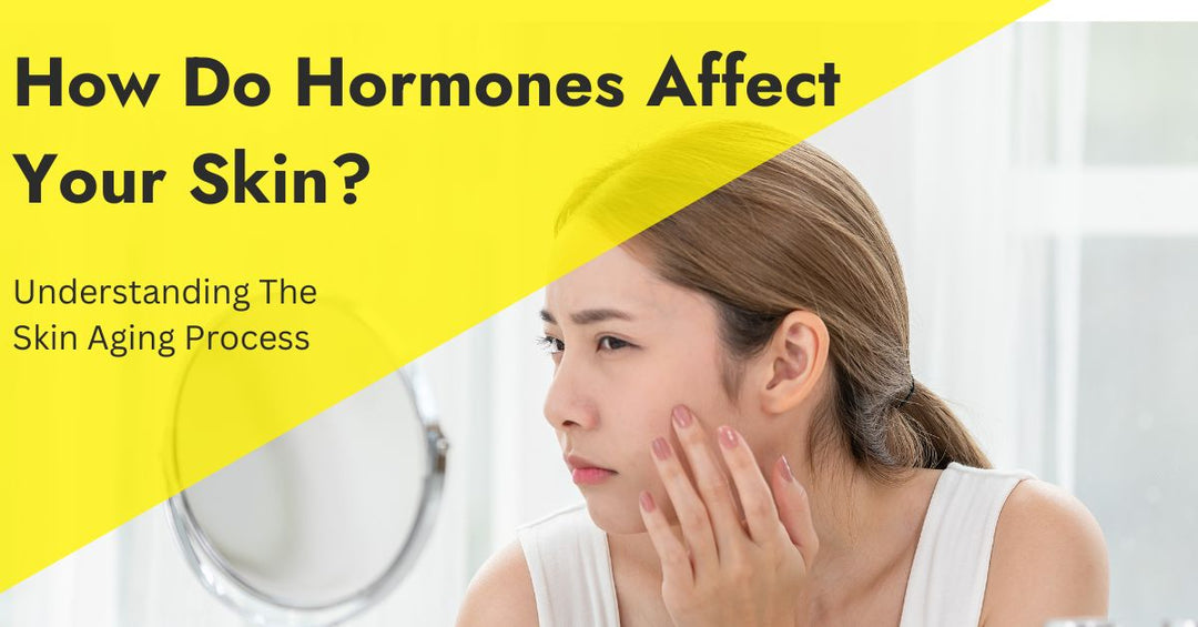 The Role of Hormones in Skin Aging